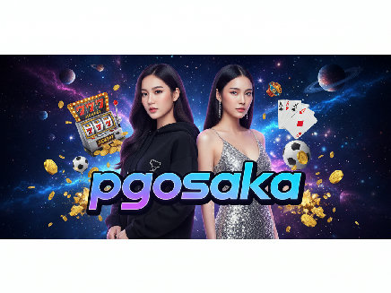 สล็อตเว็บตรง pgosaka